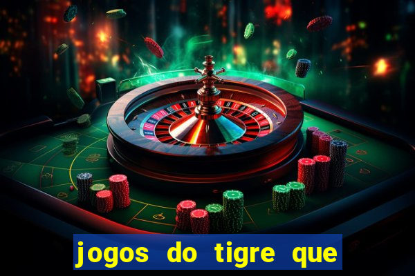 jogos do tigre que dao bonus no cadastro